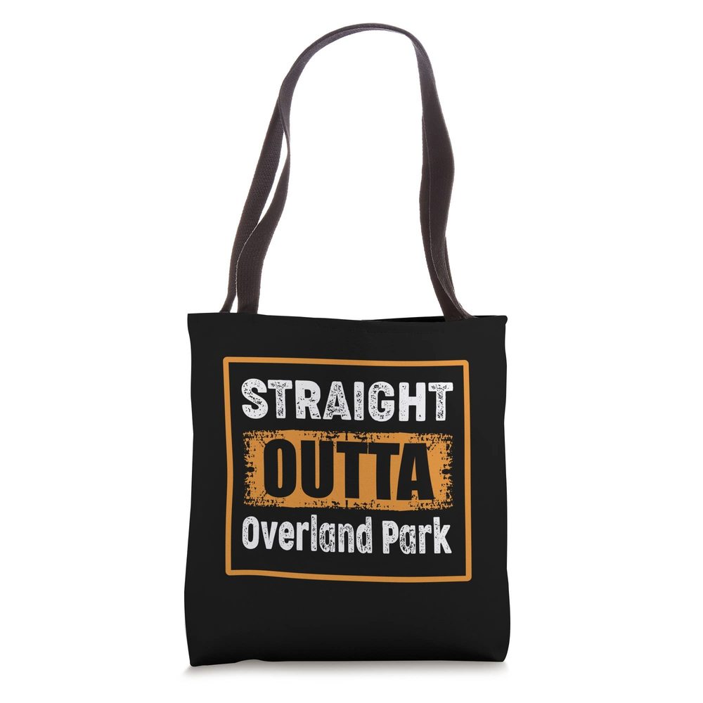 Straht Outta Overland Park Kansas Usa Humor Vintage Tote Bag ^_^